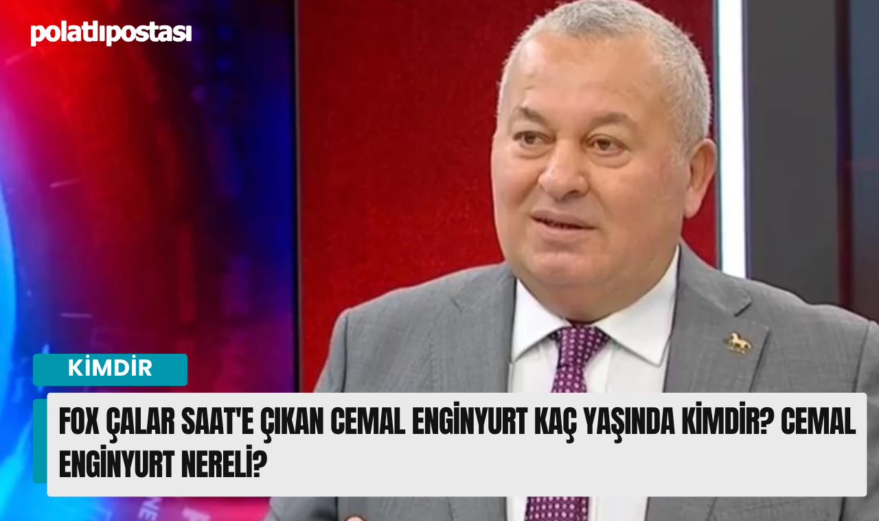 Fox Alar Saat E Kan Cemal Enginyurt Ka Ya Nda Kimdir Cemal