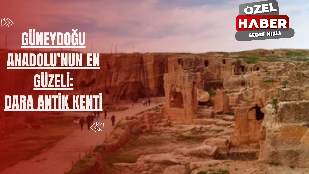 Güneydoğu Anadolu'nun En Güzeli: Dara Antik Kenti
