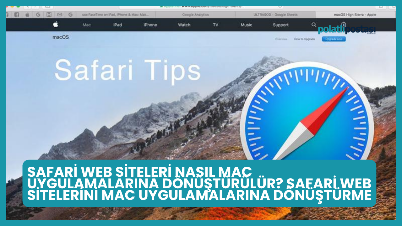 Safari Web Siteleri Nasıl Mac Uygulamalarına Dönüştürülür? Safari Web Sitelerini Mac Uygulamalarına Dönüştürme