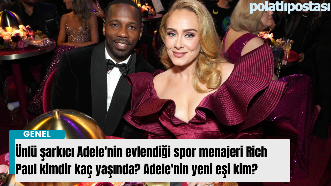 Ünlü şarkıcı Adele'nin evlendiği spor menajeri Rich Paul kimdir kaç yaşında? Adele'nin yeni eşi kim?