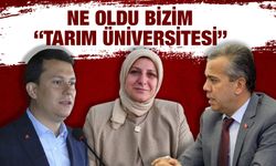 Vaatler verildi gelecek denildi... Polatlı’ya Tarım Üniversitesi gelmedi!