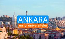 Ankara'nın En İyi Üniversiteleri açıklandı: Ankara'daki en iyi 10 üniversite
