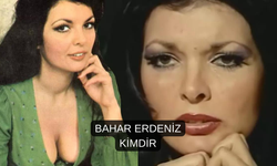 Bahar Erdeniz Kimdir Nerelidir Kaç Yaşındadır?