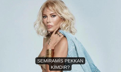 Semiramis Pekkan Kimdir Nerelidir? Semiramis Pekkan Kaç Yaşındadır?