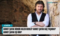 Ahmet Şafak Kimdir Aslen nereli? Ahmet Şafak Kaç yaşında? Ahmet Şafak eşi kim?