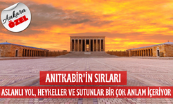 Anıtkabir'in sırları! Aslanlı Yol, Heykeller ve sutunlar bir çok anlam içeriyor