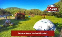 Ankara Kamp Yerleri Ücretsiz