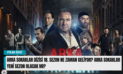 Arka Sokaklar dizisi 18. sezon ne zaman geliyor? Arka Sokaklar yeni sezon olacak mı?