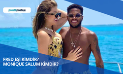 Fred Eşi Kimdir? Monique Salum Kimdir?
