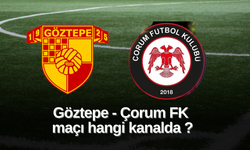 Göztepe-Çorum FK maçı ne zaman, saat kaçta, hangi kanalda?