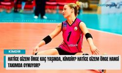 Hatice Gizem Örge kaç yaşında, kimdir? Hatice Gizem Örge hangi takımda oynuyor?