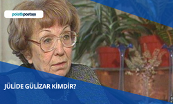 Jülide Gülizar Kimdir? Jülide Gülizar Nerelidir Ne Zaman Öldü?
