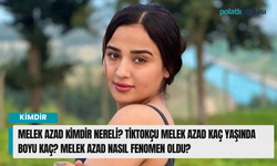 Melek Azad kimdir nereli? Tiktokçu Melek Azad kaç yaşında boyu kaç? Melek Azad nasıl fenomen oldu?