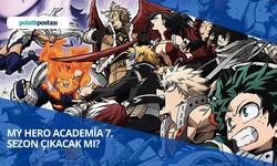 My Hero Academia 7. Sezon Çıkacak mı? My Hero Academia 7. Sezon Ne Zaman?