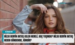 Nilsu Berfin Aktaş aslen nereli, kaç yaşında? Nilsu Berfin Aktaş neden gündemde, kimdir?
