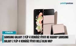 Samsung Galaxy Z Flip 4 vergisiz fiyatı ne kadar? Samsung Galaxy Z Flip 4 vergisiz fiyatı belli oldu mu?