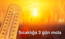 Ankara'da sıcaklara  3 gün mola