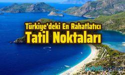 Türkiye'deki En Rahatlatıcı Tatil Noktaları
