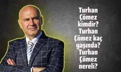 Turhan Çömez kimdir? Turhan Çömez kaç yaşında? Turhan Çömez nereli?