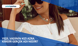 Yeşil Vadinin Kızı Azra Kimdir Gerçek Adı Nedir? Hande Arısoy Kimdir Nerelidir Kaç Yaşındadır?