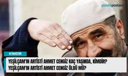 Yeşilçam'ın Artisti Ahmet Cengiz kaç yaşında, kimdir? Yeşilçam'ın Artisti Ahmet Cengiz öldü mü?