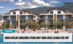 Adra katılım endeksine uygun mu? Adra hisse almak caiz mi?