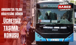 Ankara’da Yılan Hikayesine Dönen Ücretsiz Taşıma Meselesi: Tartışma Büyüyor!