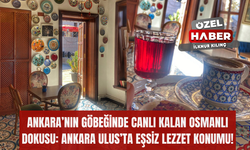 Ankara’nın Göbeğinde Canlı Kalan Osmanlı Dokusu: Ankara Ulus’ta Eşsiz Lezzet Konumu!