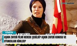 Aşkın Zaferi Filmi nerede çekildi? Aşkın Zaferi konusu ve oyuncuları kimler?