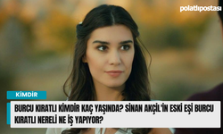 Burcu Kıratlı kimdir kaç yaşında? Sinan Akçil'in eski eşi Burcu Kıratlı nereli ne iş yapıyor?