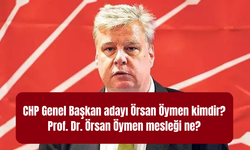 CHP Genel Başkan talibi Örsan Öymen kimdir? Prof. Dr. Örsan Öymen mesleği ne?