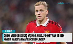 Donny van de Beek kaç yaşında, nereli? Donny van de Beek kimdir, hangi takıma aktarım oluyor?