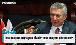 Erdal Bahçıvan kaç yaşında kimdir? Erdal Bahçıvan aslen nereli?
