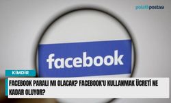 Facebook paralı mı olacak? Facebook'u kullanmak ücreti ne kadar oluyor?