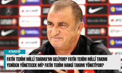 Fatih Terim Milli Takıma'mı Geliyor? Fatih Terim Milli Takımı Yeniden Yönetecek Mi? Fatih Terim Hangi Takımı Yönetiyor?