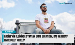 Hadise'nin klibinde oynayan Emre Bulut kim, kaç yaşında? Emre Bulut nereli?