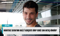 Hudutsuz Sevda'nın Halil'i gerçekte kim? Deniz Can Aktaş kimdir?