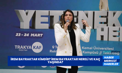 İrem Bayraktar Kimdir? Nereli ve Kaç Yaşında? İrem Bayraktar Selçuk Bayraktar'ın neyi?