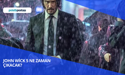 John Wick 5 Ne Zaman Çıkacak? John Wick 5 Çıkacak Mı?