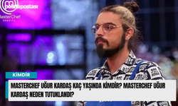 Masterchef Uğur Kardaş kaç yaşında kimdir? Masterchef Uğur Kardaş neden tutuklandı?