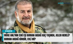 Müge Anlı'nın eski eşi Burhan Akdağ kaç yaşında, aslen nereli? Burhan Akdağ kimdir, evli mi?