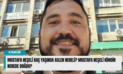 Mustafa Neşeli kaç yaşında aslen nereli? Mustafa Neşeli kimdir nerede doğdu?