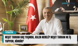 Neşet Tarhan kaç yaşında, aslen nereli? Neşet Tarhan ne iş yapıyor, kimdir?