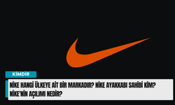 Nike hangi ülkeye ait bir markadır? Nike ayakkabı sahibi kim? Nike'nin açılımı nedir?