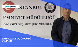 Sarallar Suç Örgütü Kimdir? Sarallar Örgütünün Lideri Kimdir? Alaattin Saral Kimdir?