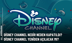 Disney Channel nedir neden kapatıldı? Disney Channel yeniden açılacak mı?