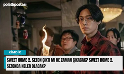 Sweet Home 2. Sezon Çıktı Mı Ne Zaman Çıkacak? Sweet Home 2. sezonda Neler Olacak?
