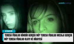 Teresa Fidalgo kimdir reel mi? Teresa Fidalgo mesajı reel mi? Teresa Fidalgo vakası ve hikayesi