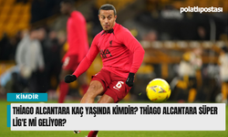 Thiago Alcantara kaç yaşında kimdir? Thiago Alcantara Süper Lig'e mi geliyor?