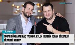 Togan Gökbakar kaç yaşında, aslen  nereli? Togan Gökbakar filmleri neler?